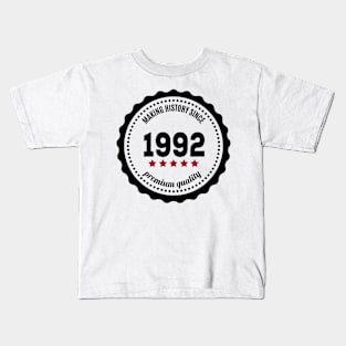 Making history since 1992 badge Kids T-Shirt